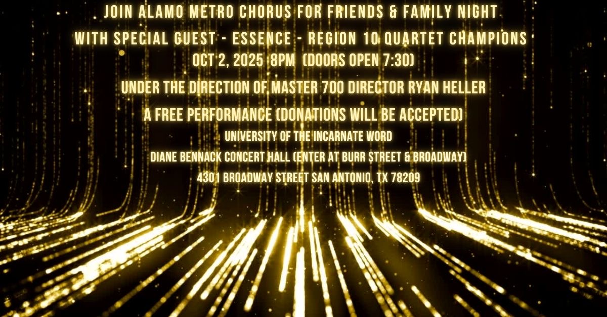 Alamo Metro Chorus - Send-Off Show Thursday Oct. 2! Alamo Metro Chorus - Send-Off Show Thursday Oct. 2!